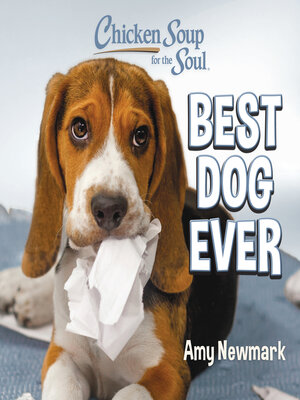 cover image of Chicken Soup for the Soul: Best Dog Ever
